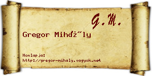 Gregor Mihály névjegykártya